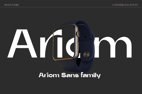 Ariom: A Fresh Geometric Sans Serif Font