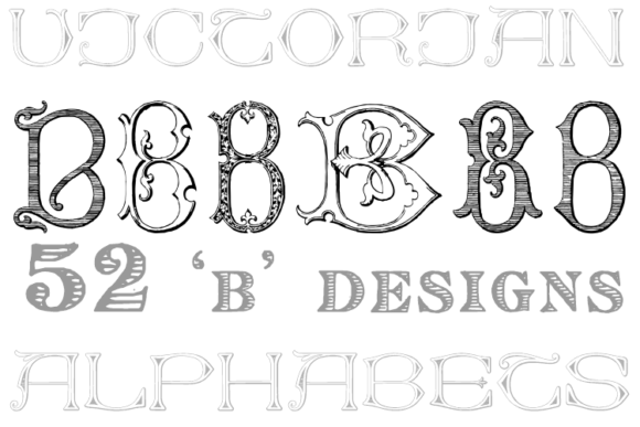 Create H1 From Victorian Alphabets B MAXIMUM 60 CHARACTERS with Rules Natural, not keyword stuffing, Plain text title only, no list, no explanation, no quotes, no markdown