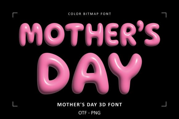 Mothers Day 3D: A Sweet, Colorful Font for Your Designs