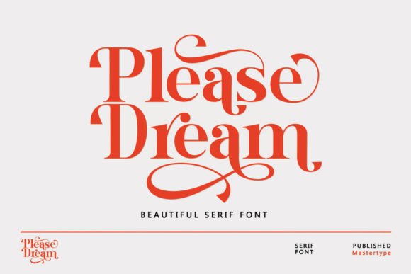 Please Dream: A Modern Serif Font for Elegant Design