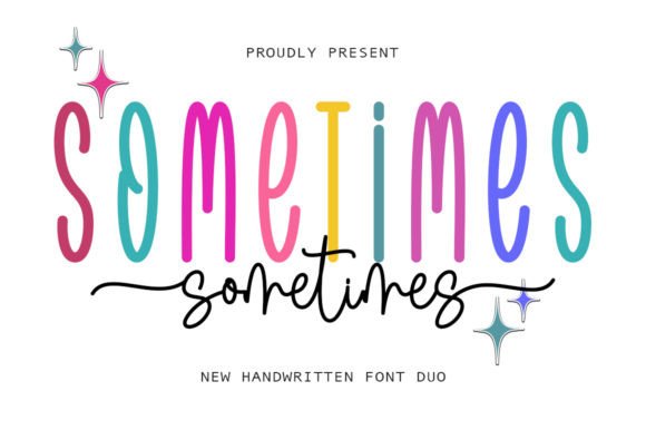 Sometimes Duo: A Stylish Serif & Script Typeface